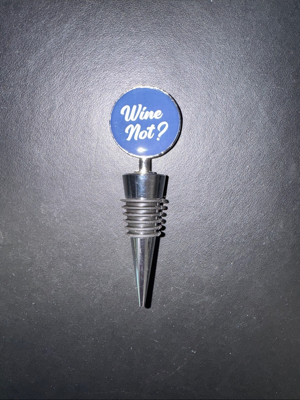 Wine Stopper, Funny “WINE NOT”, Wine Bottle Stopper, NEW, Keeps Wine Fresh (CL)